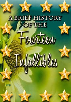 A Brief History Of The Fourteen Infallibles by Unknown
