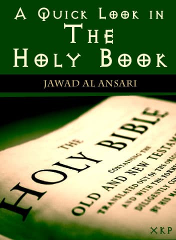 A Quick Look In The Holy Book by Jawad Al Ansari