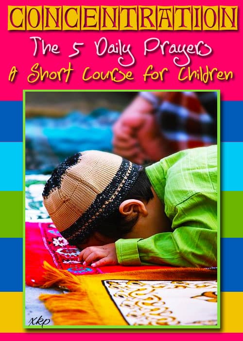 Concentration - The 5 Daily Prayers by Unknown