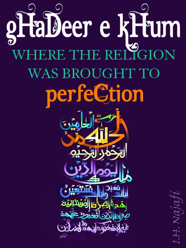 Ghadeer-E-Khum by I.H. Najafi