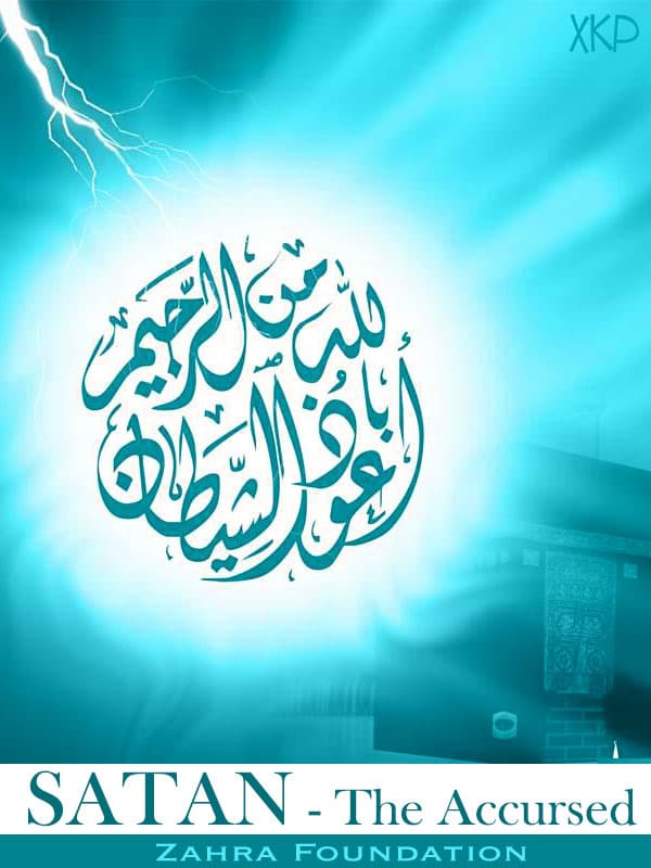 Satan - The Accursed by Zahra Foundation