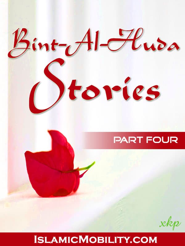 Bint Al Huda Stories 4 by Bint Al Huda