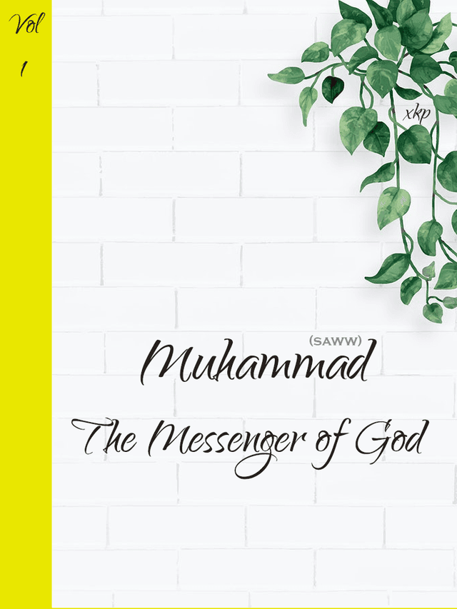 Muhammad The Messenger Of God by Unknown