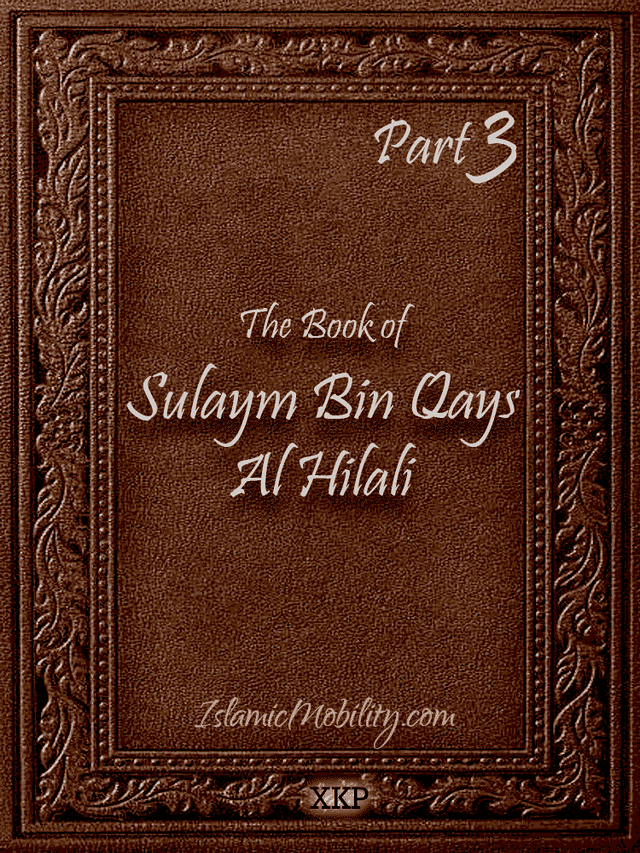 The Book Of Sulaym Bin Qays Al Hilali - Part 3 by Sulaym Bin Qays Al Hilali