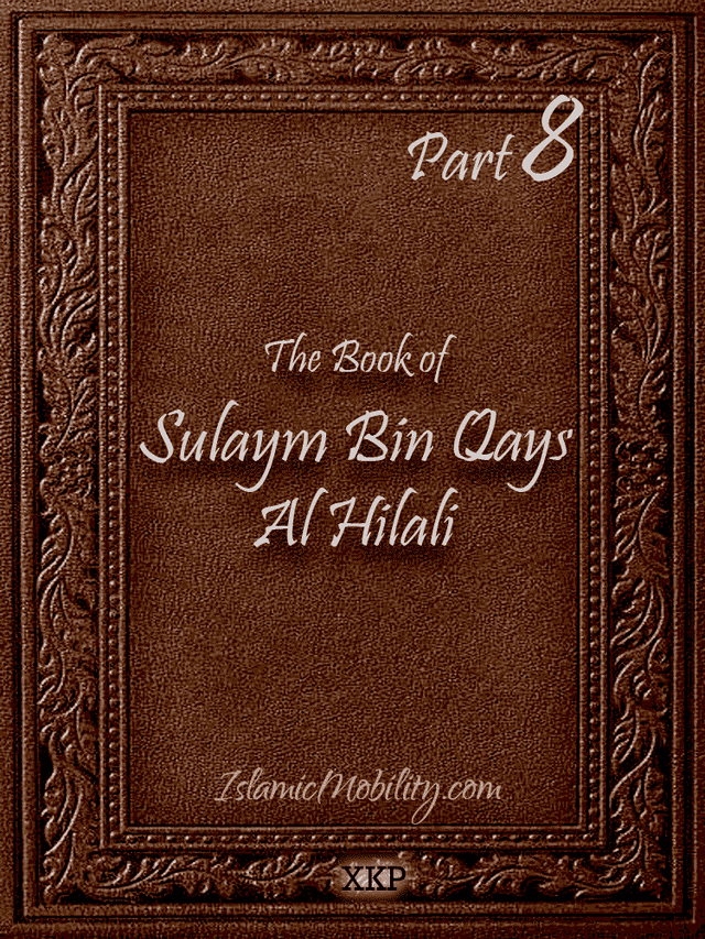 The Book Of Sulaym Bin Qays Al Hilali - Part 8 by Sulaym Bin Qays Al Hilali